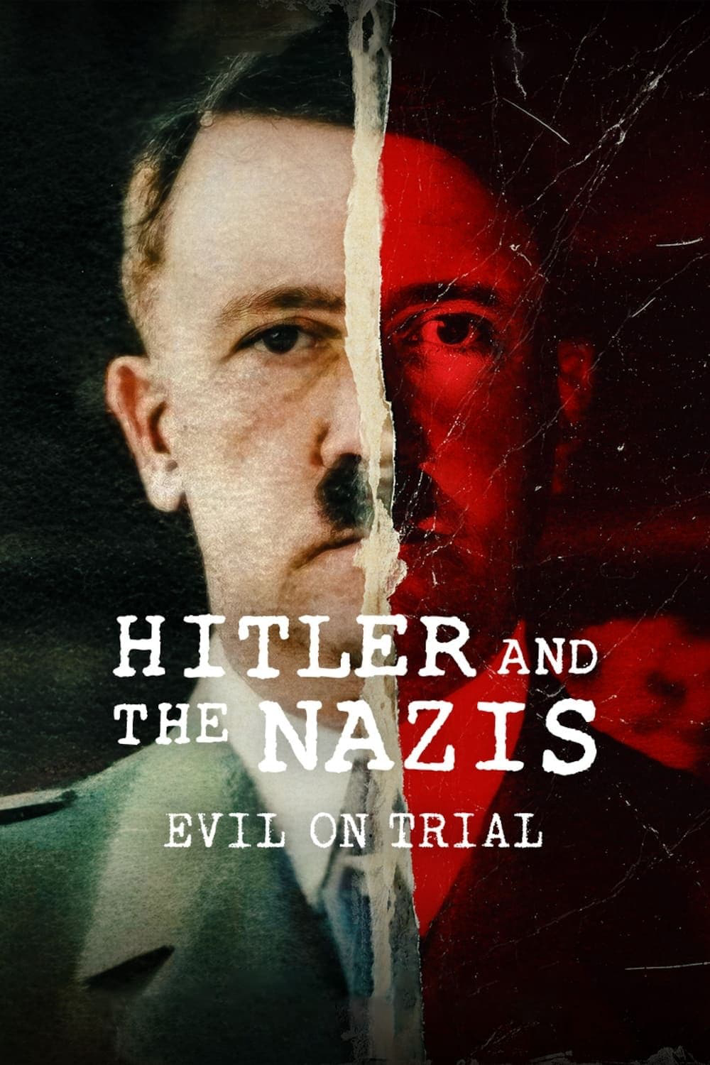 Poster Phim Hitler và bè lũ quốc xã: Phán xử ác quỷ (Hitler and the Nazis: Evil on Trial)