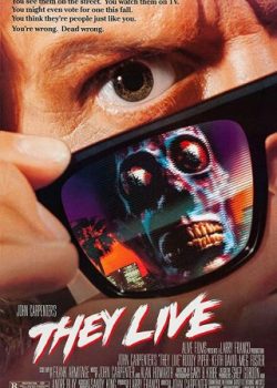 Poster Phim Họ Vẫn Sống (They Live)