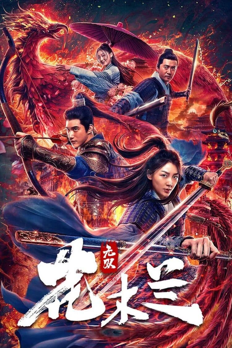 Poster Phim Hoa Mộc Lan Vô Song (Matchless Mulan)