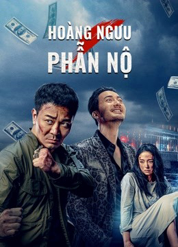 Poster Phim Hoàng Ngưu Phẫn Nộ (Angry Scalper)
