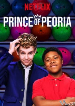 Xem Phim Hoàng Tử Peoria Phần 2 (Prince Of Peoria Season 2)