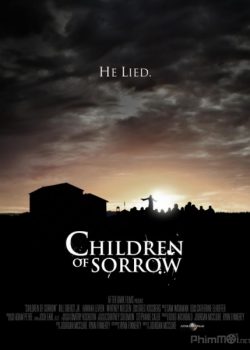 Poster Phim Hội Ma Quái (Children of Sorrow)