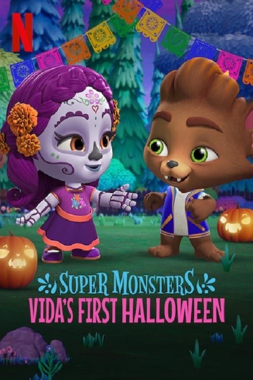 Xem Phim Hội Quái Siêu Cấp: Halloween Đầu Tiên Của Vida (Super Monsters: Vida's First Halloween)