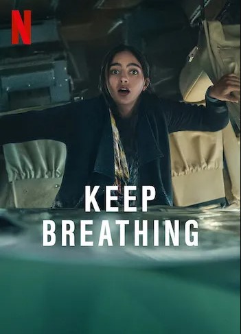 Poster Phim Hơi Thở Sống Còn Phần 1 (Keep Breathing Season 1)