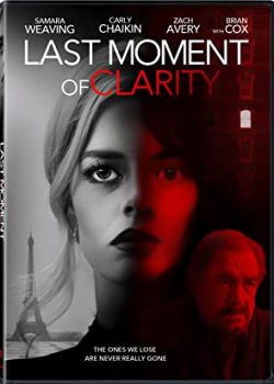 Poster Phim Hồi Ức Trong Sáng (Last Moment of Clarity)