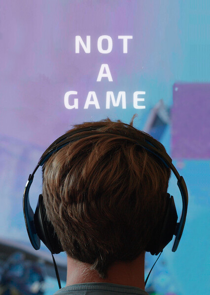 Poster Phim Hơn cả trò chơi (Not a Game)