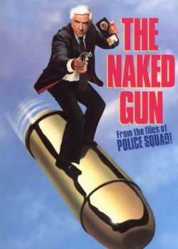 Poster Phim Họng Súng Vô Hình 1 (The Naked Gun: From the Files of Police Squad)