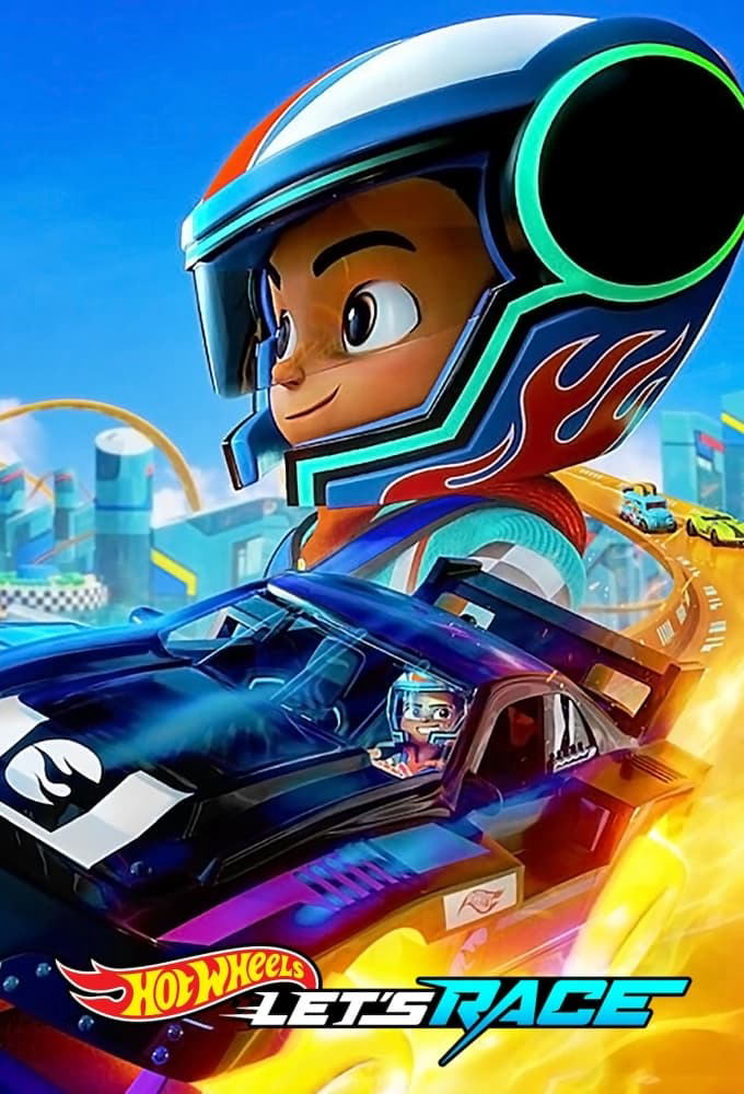 Poster Phim Hot Wheels: Đua thôi nào! (Phần 2) (Hot Wheels Let's Race (Season 2))