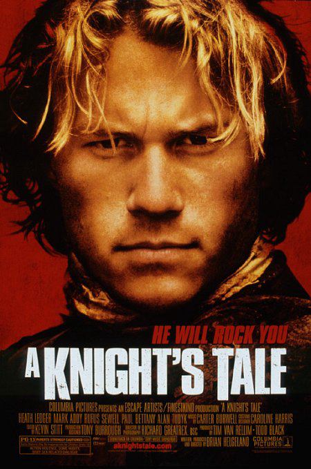Poster Phim Huyền Thoại Hiệp Sĩ (A Knight's Tale)