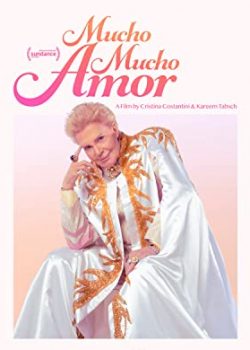 Poster Phim Huyền thoại Walter Mercado: Yêu nhiều nhiều (Mucho Mucho Amor)