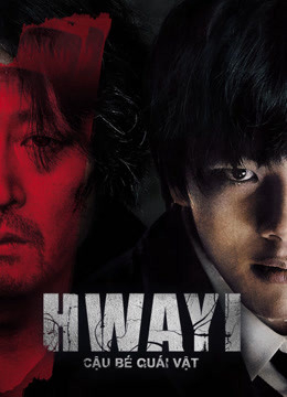 Poster Phim Hwayi: Cậu Bé Quái Vật (Hwayi: A Monster Boy)