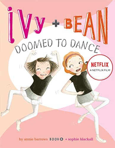 Xem Phim Ivy + Bean: Nhảy chẳng ngừng (Ivy + Bean: Doomed to Dance)