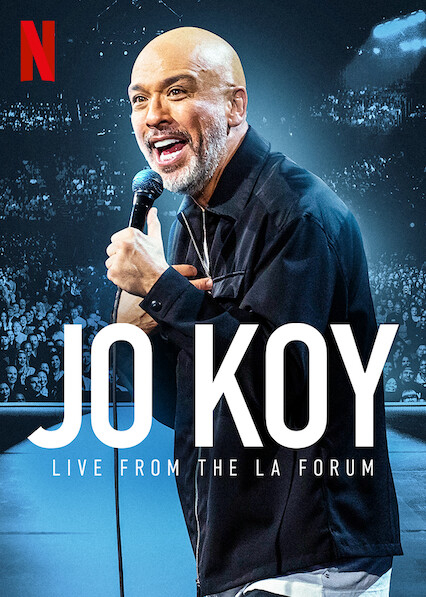 Poster Phim Jo Koy: Trực tiếp từ Los Angeles Forum (Jo Koy: Live from the Los Angeles Forum)