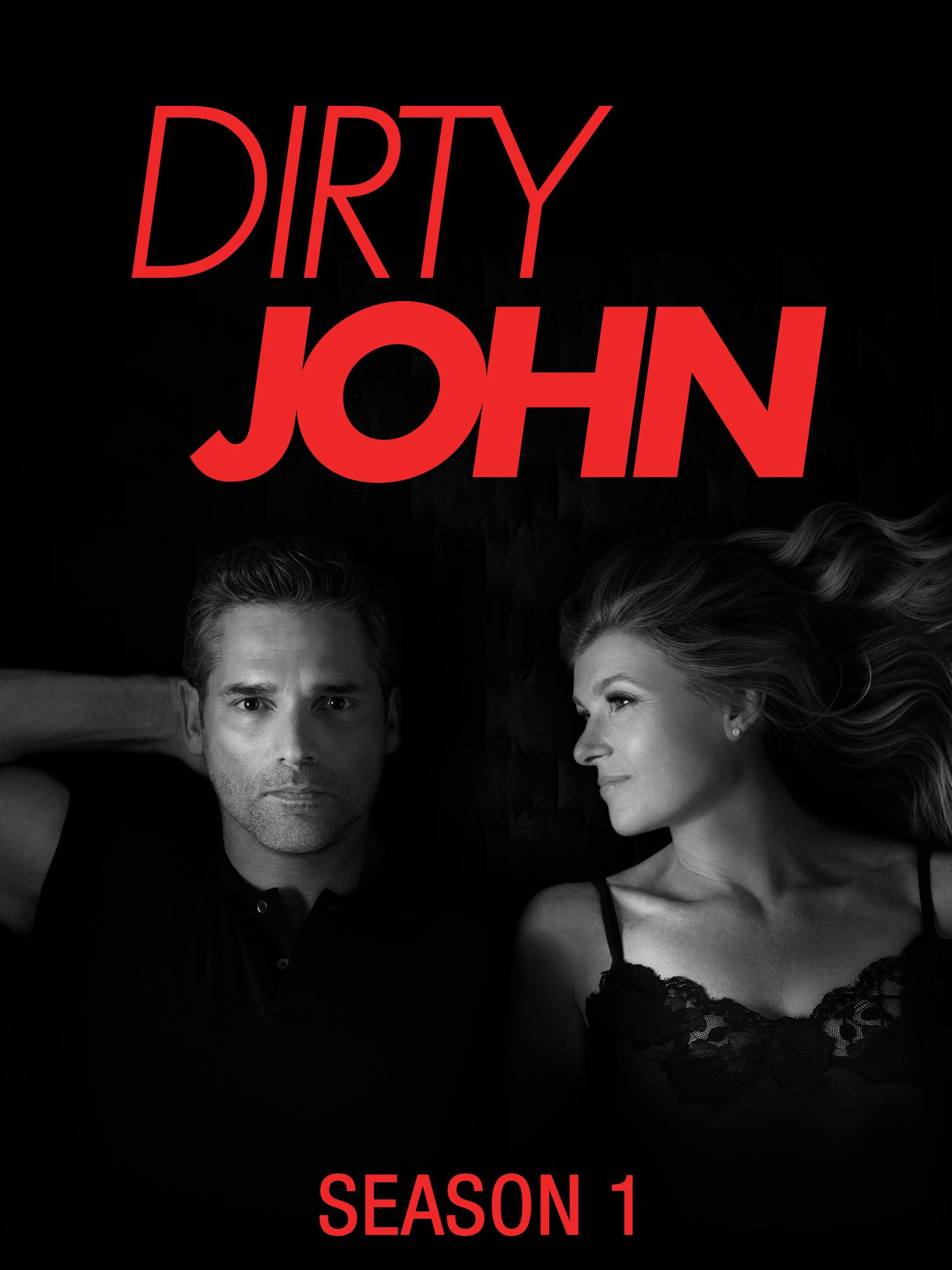 Poster Phim John Dơ bẩn (Phần 1) (Dirty John (Season 1))