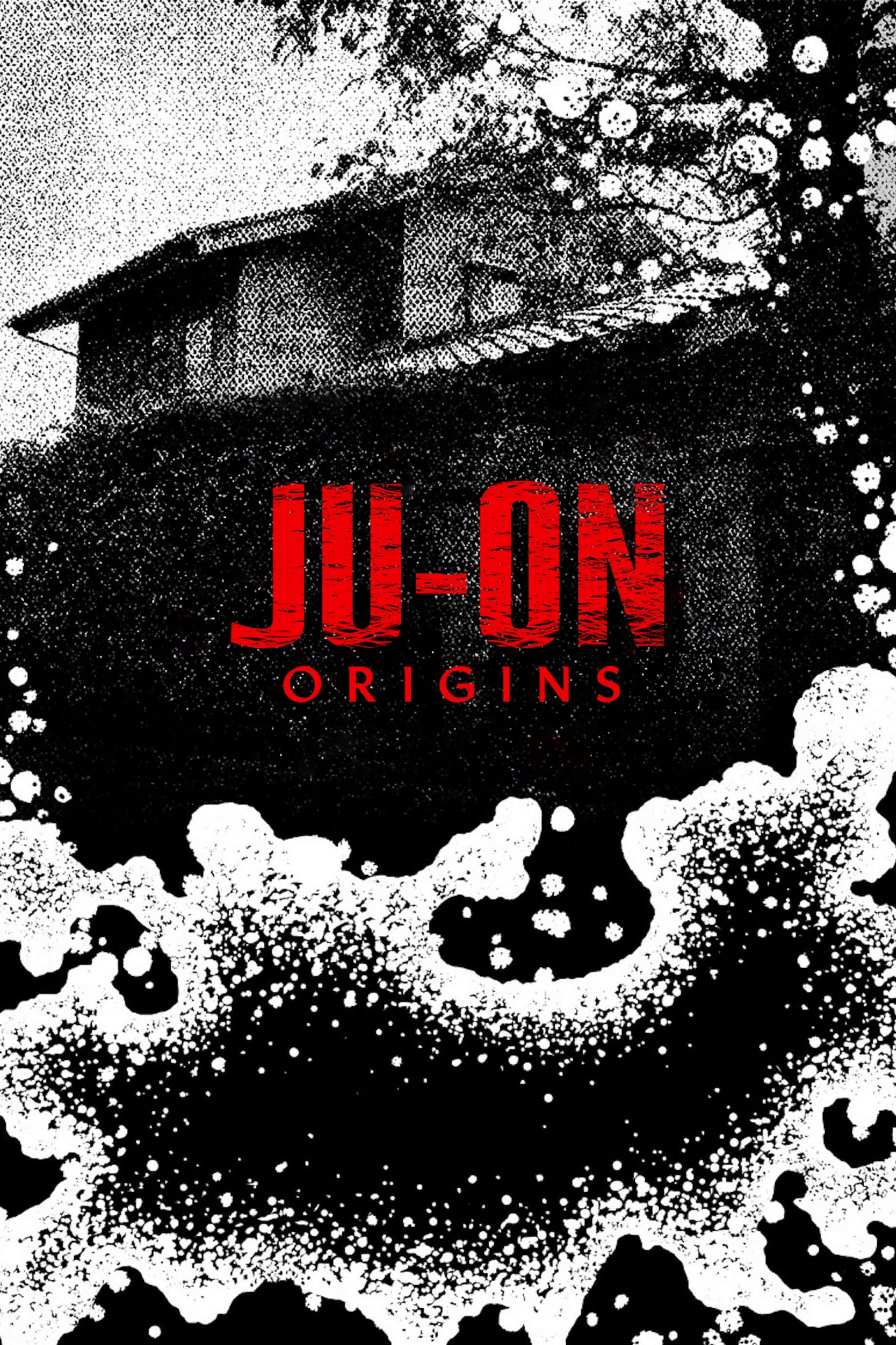 Poster Phim JU-ON: Khởi nguồn (JU-ON: Origins)