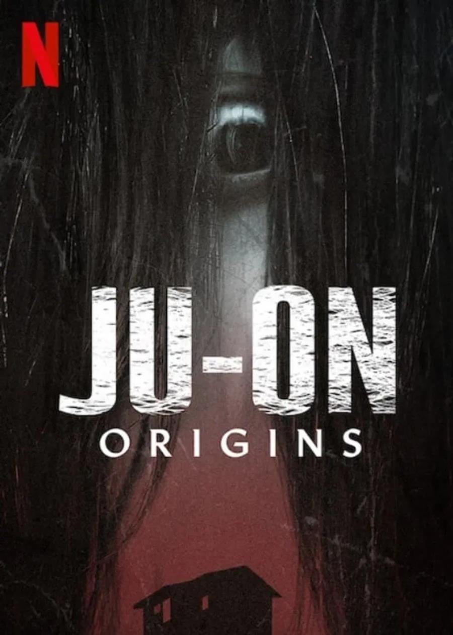 Poster Phim JU-ON: Khởi Nguồn (JU-ON: Origins)