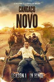 Poster Phim Kẻ Cướp Mới Phần 1 (Cangaço Novo New Bandits Season 1)