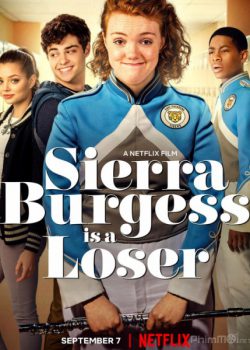 Poster Phim Kẻ Thất Bại (Sierra Burgess Is a Loser)