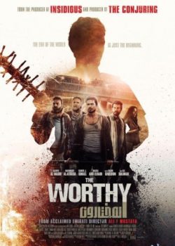 Poster Phim Kẻ Xứng Đáng (The Worthy)