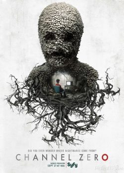 Xem Phim Kênh số 0 Phần 1 (Channel Zero Season 1)