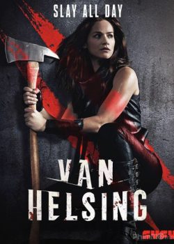 Poster Phim Khắc Tinh Ma Cà Rồng Phần 2 (Van Helsing Season 2)