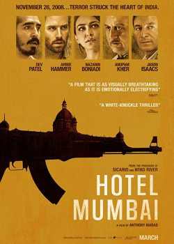 Poster Phim Khách Sạn Mumbai (Hotel Mumbai)