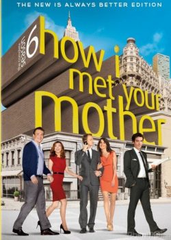 Poster Phim Khi Bố Gặp Mẹ Phần 6 (How I Met Your Mother Season 6)