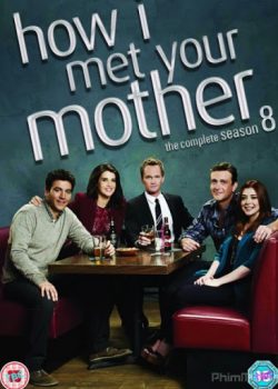 Xem Phim Khi Bố Gặp Mẹ Phần 8 (How I Met Your Mother Season 8)