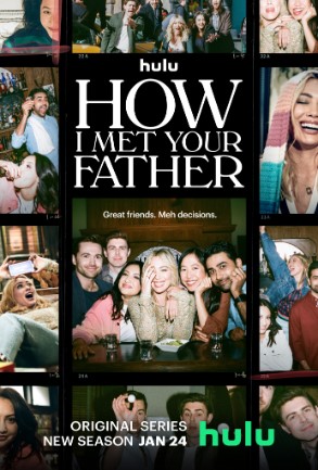 Poster Phim Khi Mẹ Gặp Bố Phần 2 (How I Met Your Father Season 2)