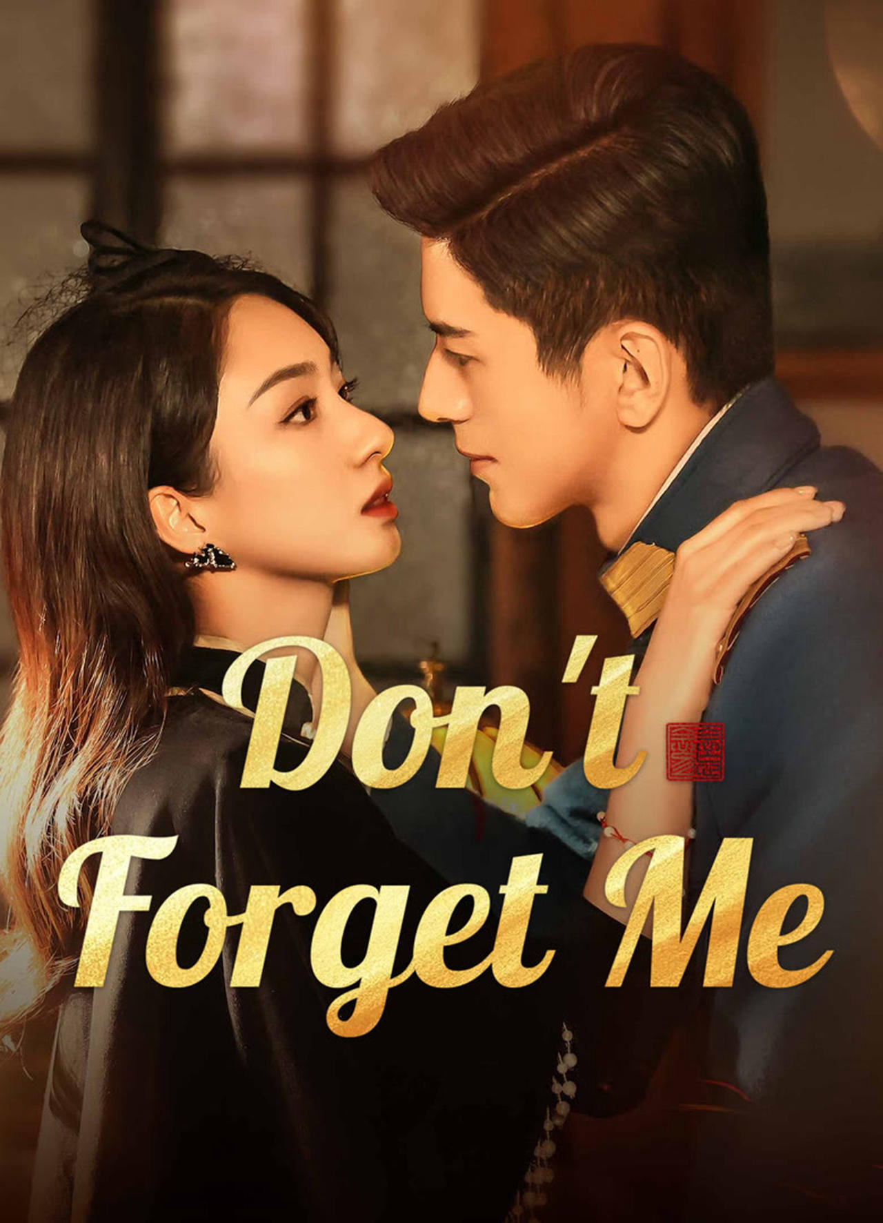 Poster Phim Không Bao Giờ Quên (Don't Forget Me)