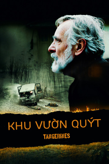 Poster Phim Khu Vườn Quýt (Tangerines)