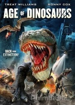 Poster Phim Khủng Long Tái Sinh (Age of Dinosaurs)