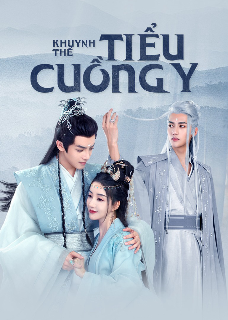 Poster Phim Khuynh Thế Tiểu Cuồng Y (Qing Shi Xiao Kuang Yi)