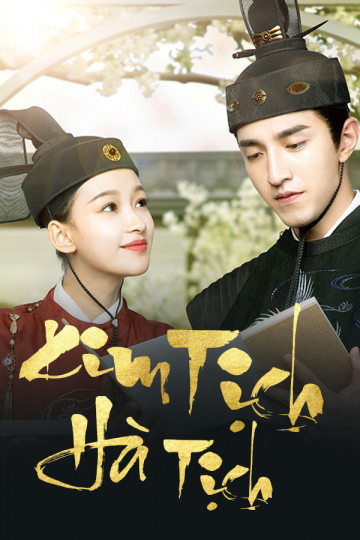 Poster Phim Kim Tịch Hà Tịch (Twisted Fate of Love )