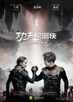 Poster Phim Kung Fu Cơ Khí Hiệp (Kung Fu Traveler / KungFu Cyborg)