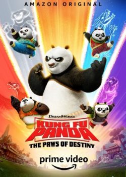 Poster Phim Kung Fu Gấu Trúc: Môn Võ Bí Truyền Phần 1 (Kung Fu Panda: The Paws Of Destiny Season 1)