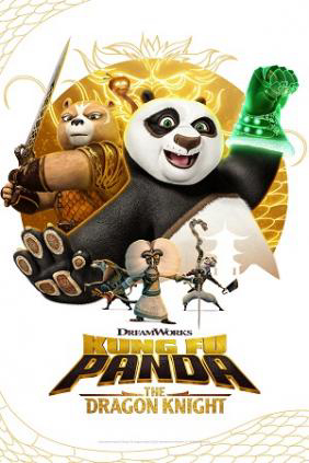 Poster Phim Kung Fu Panda: Hiệp sĩ rồng (Phần 2) (Kung Fu Panda: The Dragon Knight (Season 2))