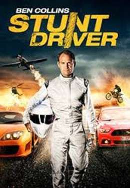 Poster Phim Làm Chủ Đường Đua (Ben Collins Stunt Driver)