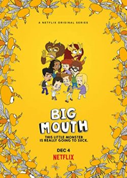 Poster Phim Lắm Chuyện Phần 4 (Big Mouth Season 4)