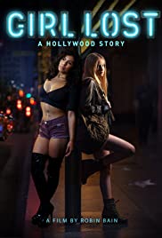 Xem Phim Lầm Lỡ: Một Mẩu Chuyện Ở Hollywood (Girl Lost: A Hollywood Story)