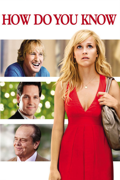 Poster Phim Làm sao em biết (How Do You Know)