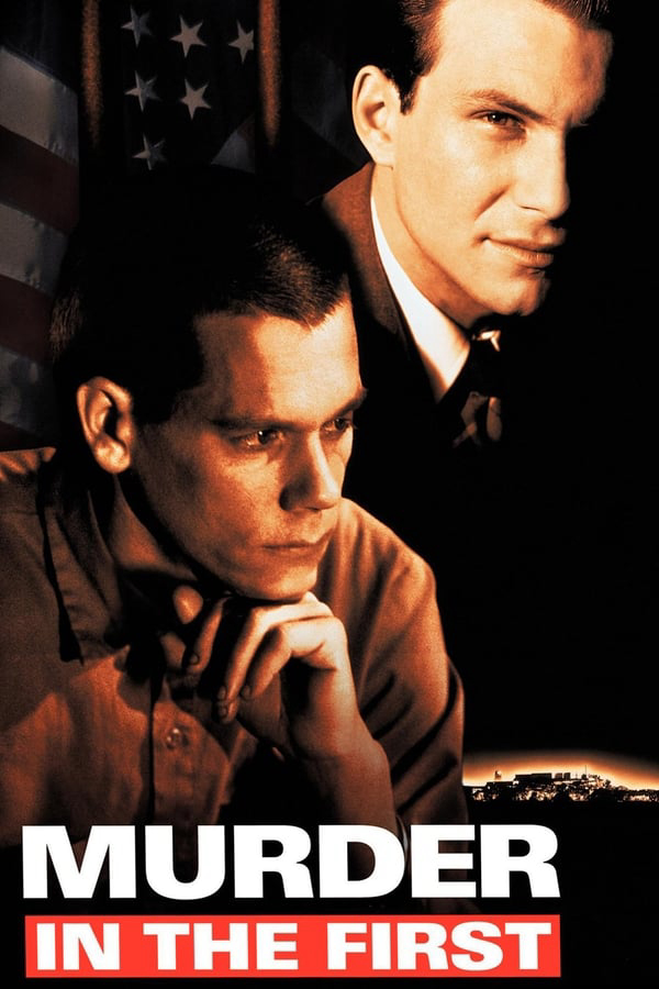 Poster Phim Lần Đầu Giết Người (Murder in the First)