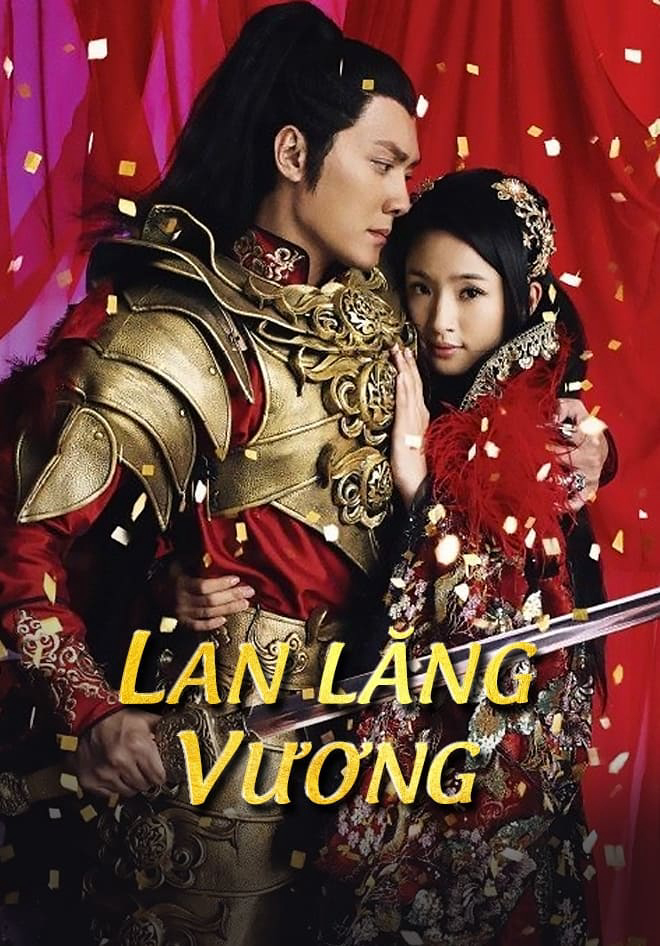 Poster Phim Lan Lăng Vương (Prince of Lan Ling)