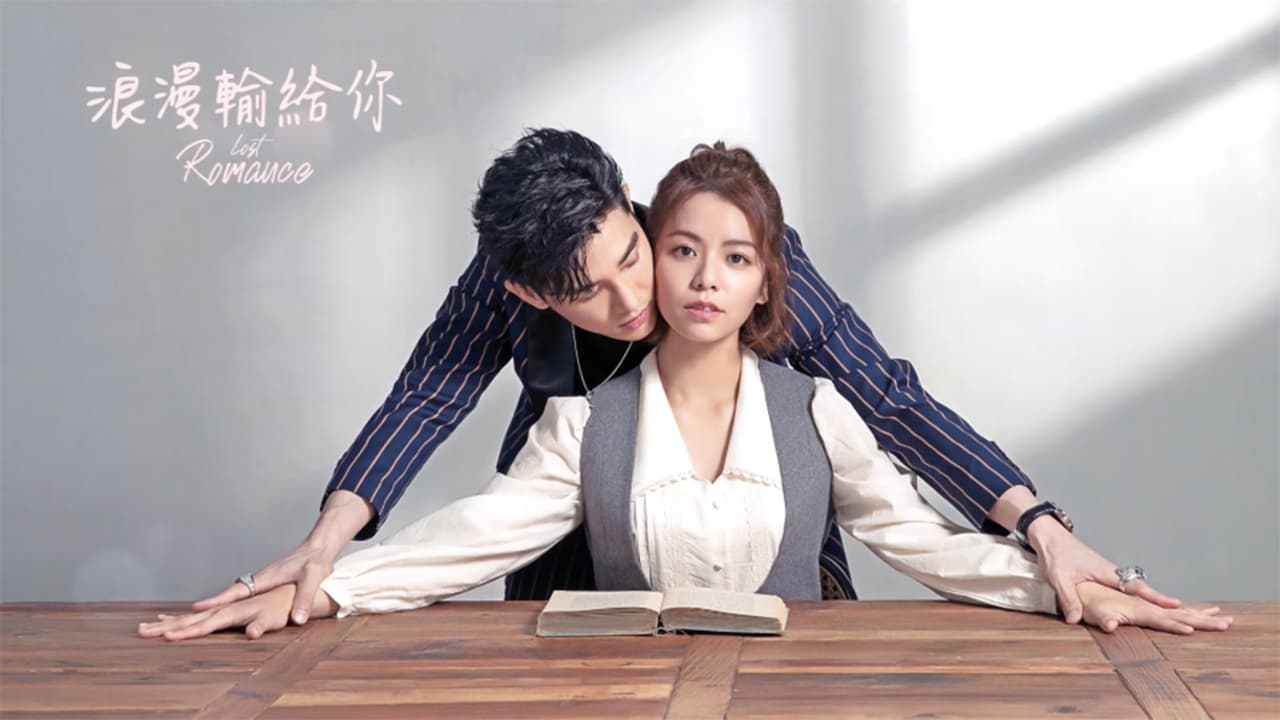 Xem Phim Lãng Mạn Trong Tay Em (Lost Romance)