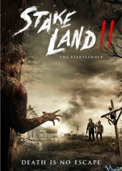 Poster Phim Lãnh Địa Thây Ma (Stake Land 2)