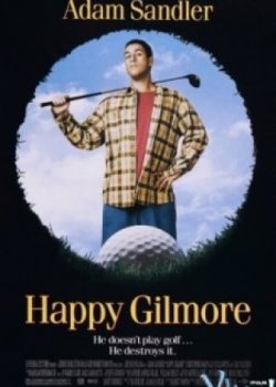 Poster Phim Lấy Nghề Làm Nghiệp (Happy Gilmore)
