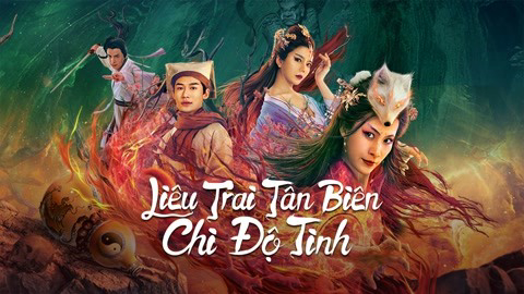 Poster Phim Liêu Trai Tân Biên Chi Độ Tình (The Love Of The Ferry: New Legend Of Liao Zhai)