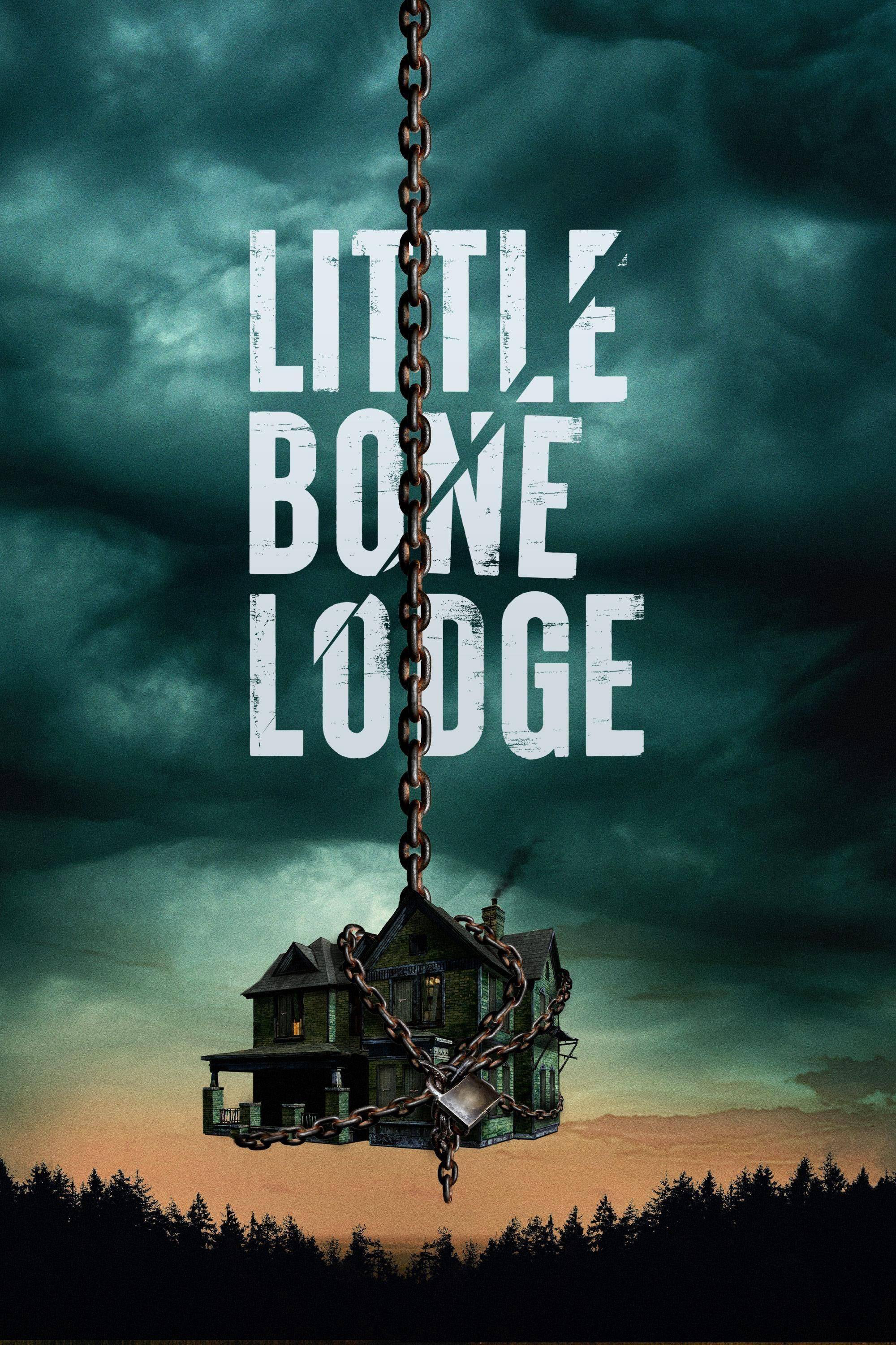 Poster Phim Little Bone Lodge (Little Bone Lodge)