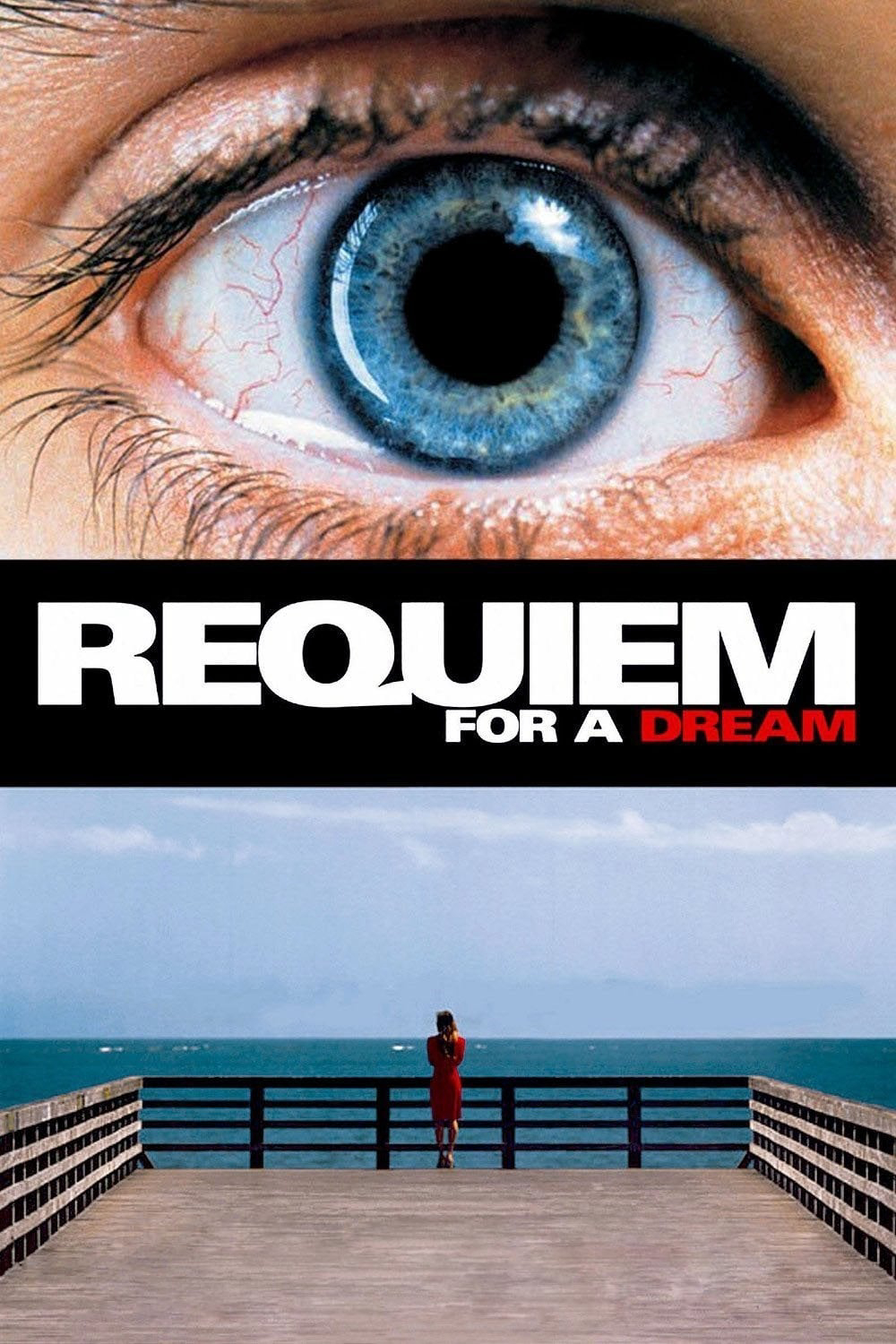 Poster Phim Lời Nguyện Cầu Cho Một Giấc Mơ (Requiem for a Dream)