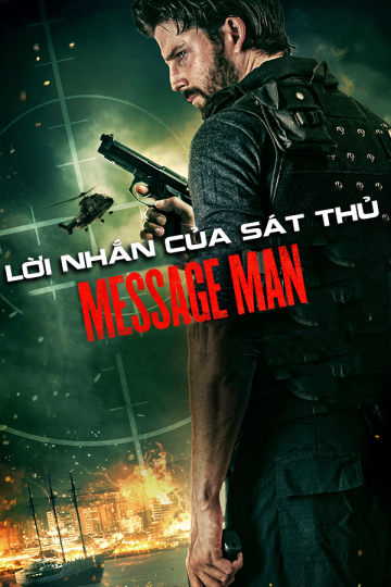 Poster Phim Lời Nhắn Của Sát Thủ (Message Man)